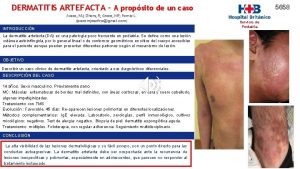 DERMATITIS ARTEFACTA A propsito de un caso Araoz