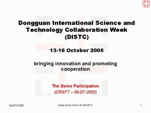 Dongguan International Science and Technology Collaboration Week DISTC