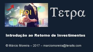 Introduo ao Retorno de Investimentos Mrcio Moreira 2017