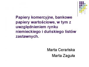 Papiery komercyjne bankowe papiery wartociowe w tym z