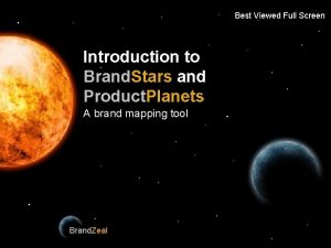 Brand Zeal Best Viewed Full Screen Introduction to