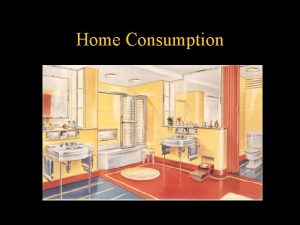 Home Consumption Home Consumption Valentine Ch 3 esp