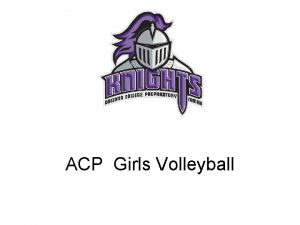 ACP Girls Volleyball Coach Orr and Coach Michaelson