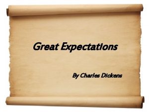 Great Expectations By Charles Dickens Charles Dickens 1812