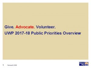 Give Advocate Volunteer UWP 2017 18 Public Priorities