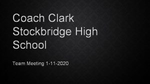 Coach Clark Stockbridge High School Team Meeting 1