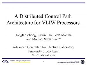 A Distributed Control Path Architecture for VLIW Processors