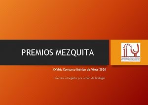 PREMIOS MEZQUITA XXVbis Concurso Ibrico de Vinos 2020