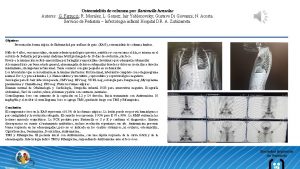 Osteomielitis de columna por Bartonella henselae Autores G