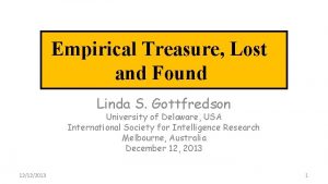Empirical Treasure Lost and Found Linda S Gottfredson