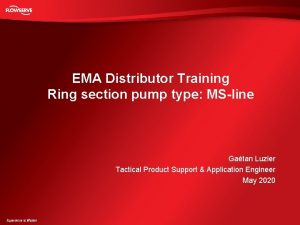 EMA Distributor Training Ring section pump type MSline