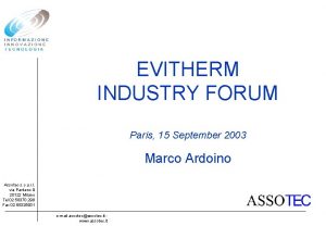 EVITHERM INDUSTRY FORUM Paris 15 September 2003 Marco