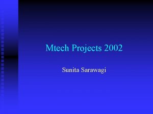 Mtech Projects 2002 Sunita Sarawagi Sequence mining n