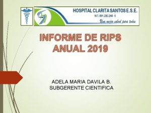 INFORME DE RIPS ANUAL 2019 ADELA MARIA DAVILA