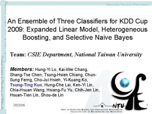 An Ensemble of Three Classifiers for KDD Cup