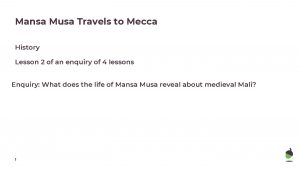 Mansa Musa Travels to Mecca History Lesson 2