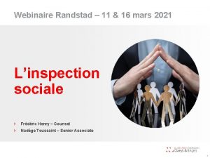 Webinaire Randstad 11 16 mars 2021 Linspection sociale