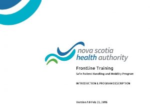 Frontline Training Safe Patient Handling and Mobility Program