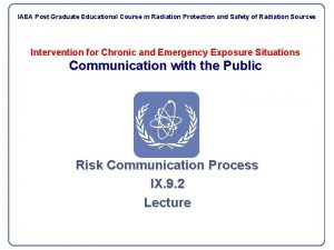 IAEA Post Graduate Educational Course in Radiation Protection