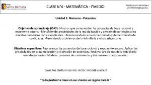 CLASE N 4 MATEMTICA IMEDIO PROFESOR VCTOR RIVERA