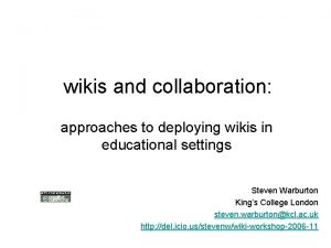 wikis and collaboration approaches to deploying wikis in
