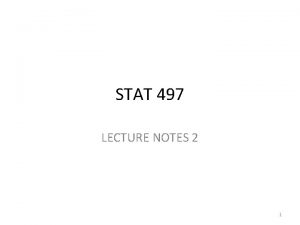 STAT 497 LECTURE NOTES 2 1 THE AUTOCOVARIANCE