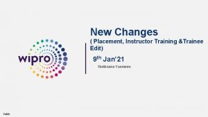 New Changes Placement Instructor Training Trainee Edit 9