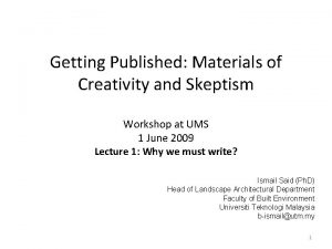 Getting Published Materials of Creativity and Skeptism Workshop