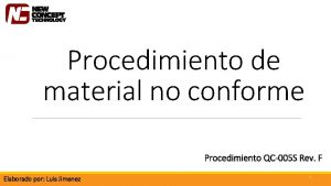 Procedimiento de material no conforme Procedimiento QC005 S