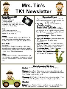 Mrs Tins TK 1 Newsletter Week of January