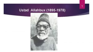 1 Ustad Allahbux 1895 1978 Master strokes of