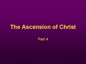 The Ascension of Christ Part 4 Recap Creation