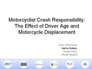 Motorcyclist Crash Responsibility The Effect of Driver Age