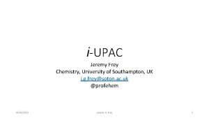 iUPAC Jeremy Frey Chemistry University of Southampton UK