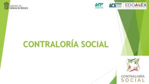 CONTRALORA SOCIAL CONCEPTO DE LA CONTRALORA SOCIAL VIGENTE