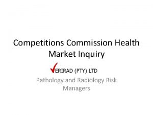 Competitions Commission Health Market Inquiry Pathology and Radiology