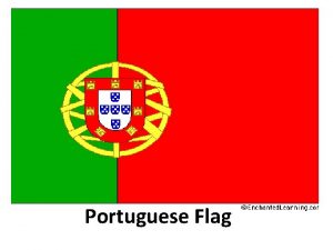 Portuguese Flag Exploration of Portugal v Portugal established