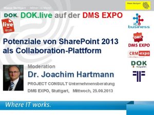 DOK live auf der DMS EXPO Potenziale von