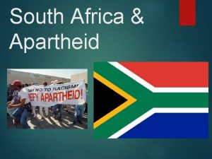 South Africa Apartheid Africa after WWII After WWII
