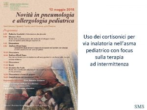 Uso dei cortisonici per via inalatoria nellasma pediatrico
