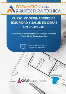 CURSO COORDINADORES DE SEGURIDAD Y SALUD EN OBRAS