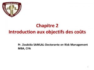 Chapitre 2 Introduction aux objectifs des cots Pr