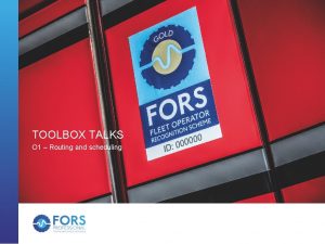 TOOLBOX TALKS O 1 Routing and scheduling Fleet