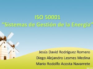 ISO 50001 Sistemas de Gestin de la Energa