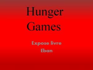 Hunger Games Expose livre Eban Auteur Suzanne Collins