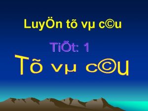 Luyn t v cu Bi 1 Chn tn