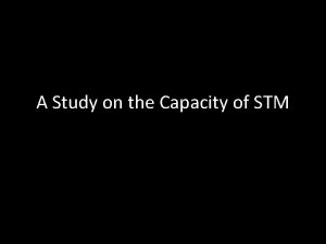 A Study on the Capacity of STM Instructions