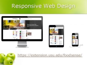 Responsive Web Design https extension usu edufoodsense Apple