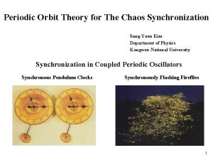 Periodic Orbit Theory for The Chaos Synchronization SangYoon