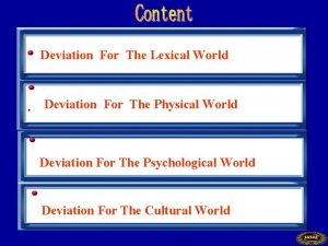 Deviation For The Lexical World Deviation For The